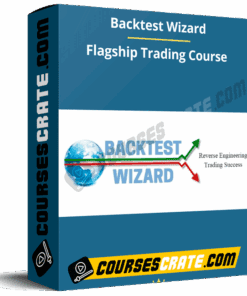 Backtest Wizard – Flagship Trading Course