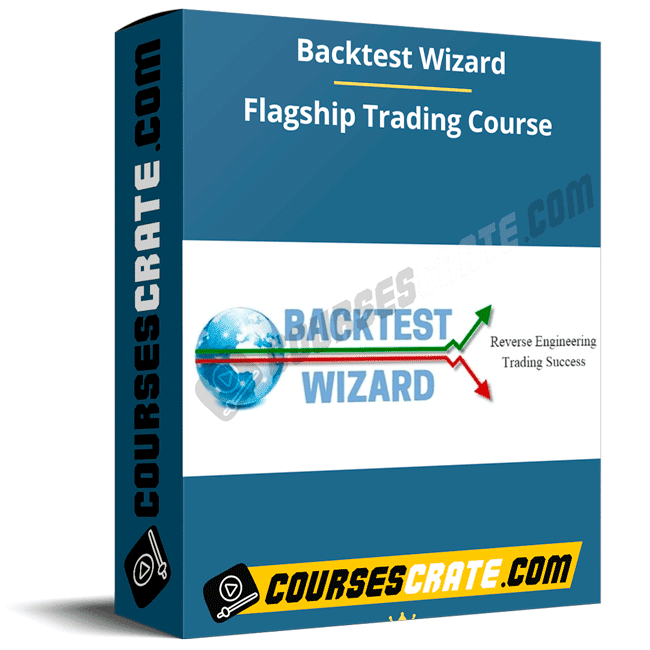 Backtest Wizard – Flagship Trading Course 1 Backtest Wizard – Flagship Trading Course