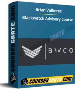 Brian Vallieres – Blackwatch Advisory Course