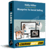Holly Hillier – Blueprint To Social Selling Holly Hillier – Blueprint To Social Selling