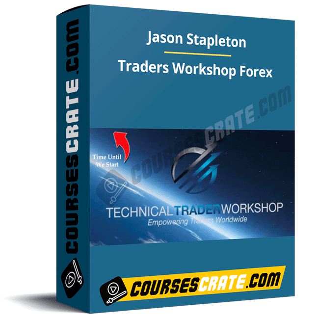 Jason Stapleton – Traders Workshop – Forex Full Course 1 Jason Stapleton – Traders Workshop – Forex Full Course