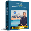 Loch Kelly – Effortless Mindfulness Loch Kelly – Effortless Mindfulness