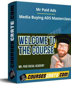 Mr Paid Ads – Media Buying ADS Masterclass