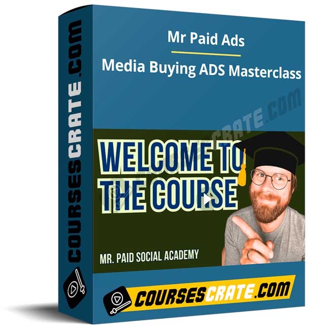 Mr Paid Ads – Media Buying ADS Masterclass 1 Mr Paid Ads – Media Buying ADS Masterclass