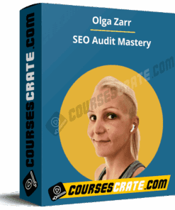 Olga Zarr – SEO Audit Mastery