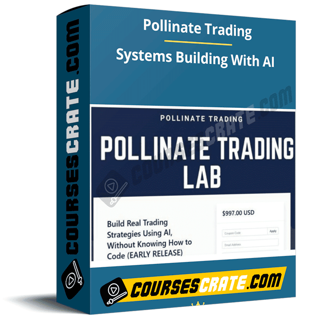 Pollinate Trading – Systems Building With AI 1 Pollinate Trading – Systems Building With AI