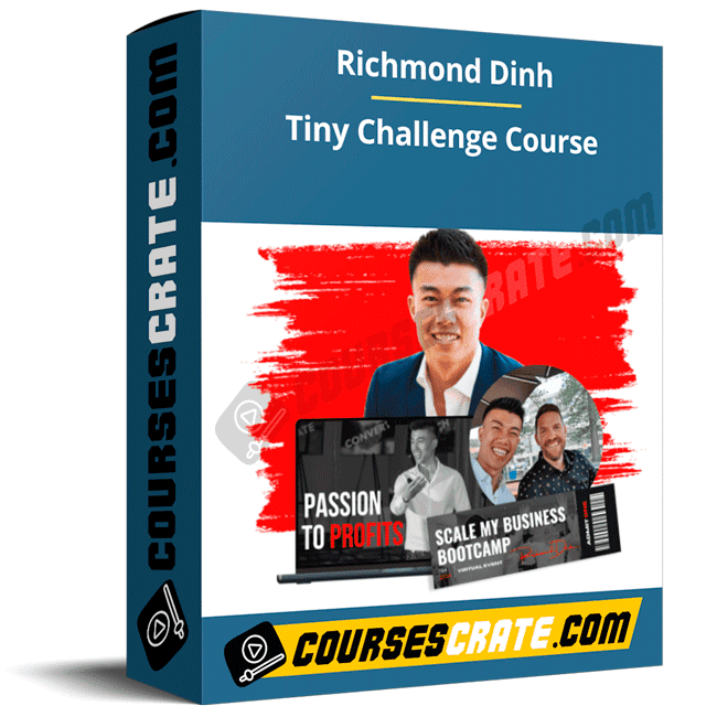 Richmond Dinh – Tiny Challenge Course 1 Richmond Dinh – Tiny Challenge Course