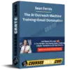 Sean Ferres – The AI Outreach Machine Training + Email Domination