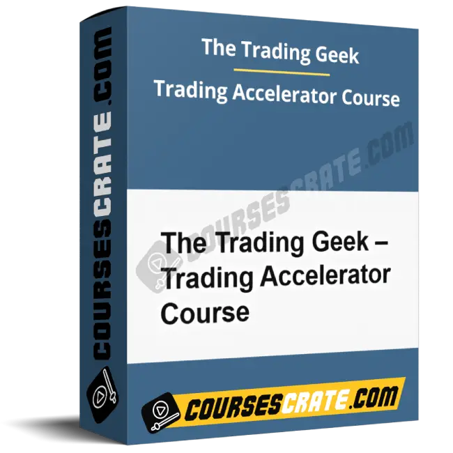 The Trading Geek – Trading Accelerator Course 1 The Trading Geek – Trading Accelerator Course