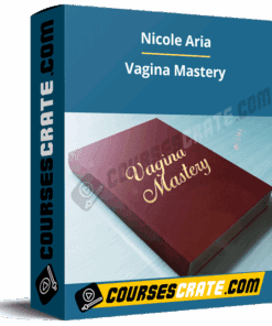 Vagina Mastery – Nicole Aria