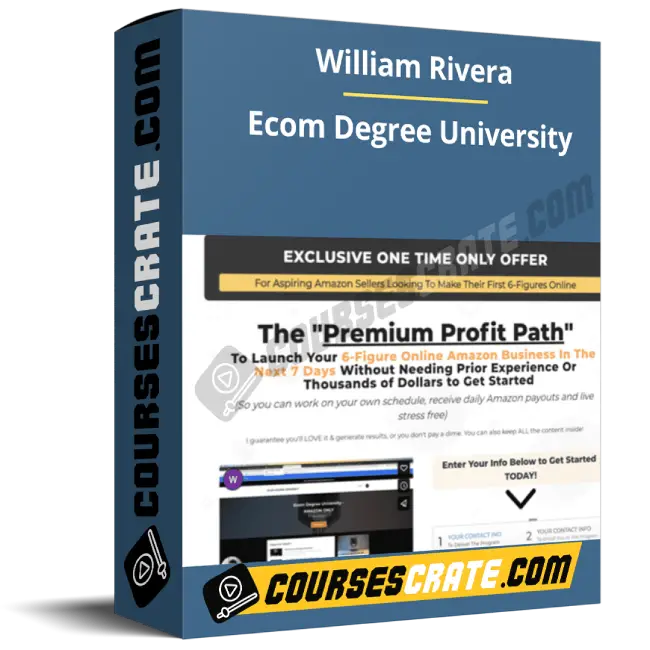 William Rivera – Ecom Degree University 1 William Rivera – Ecom Degree University