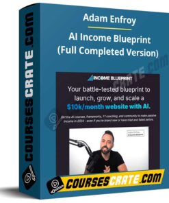 Adam Enfroy – AI Income Blueprint (Full Completed Version)