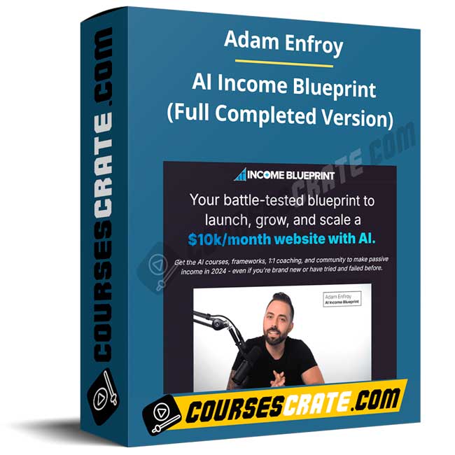 Adam Enfroy – AI Income Blueprint (Full Completed Version) 1 Adam Enfroy – AI Income Blueprint (Full Completed Version)