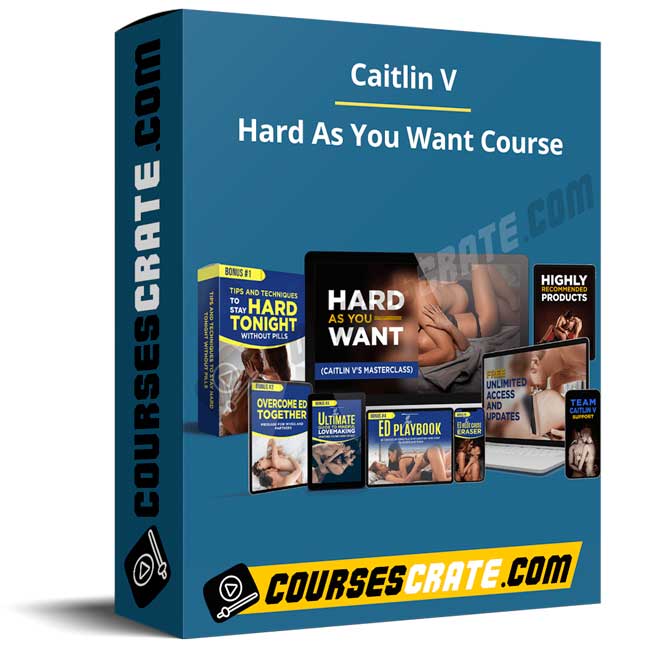 Caitlin V – Hard As You Want Course 1 Caitlin V – Hard As You Want Course
