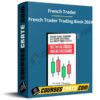 French Trader – French Trader Trading Book 2024 French Trader – French Trader Trading Book 2024