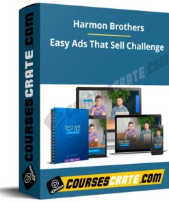 Harmon Brothers – Easy Ads That Sell Challenge