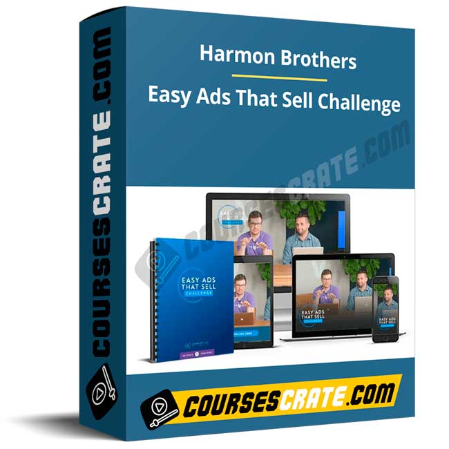 Harmon Brothers – Easy Ads That Sell Challenge 1 Harmon Brothers – Easy Ads That Sell Challenge