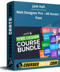 Josh Hall – Web Designer Pro – All Access Pass
