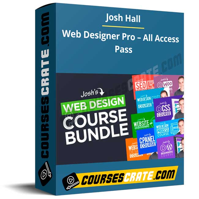 Josh Hall – Web Designer Pro – All Access Pass 1 Josh Hall – Web Designer Pro – All Access Pass