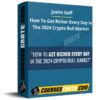 Justin Goff – How To Get Richer Every Day In The 2024 Crypto Bull Market Justin Goff – How To Get Richer Every Day In The 2024 Crypto Bull Market