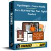 Liya Bergen – Course Hustle – Turn PLR Into Your Own Digital Product Liya Bergen – Course Hustle – Turn PLR Into Your Own Digital Product