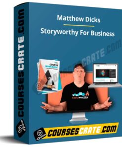 Matthew Dicks – Storyworthy For Business