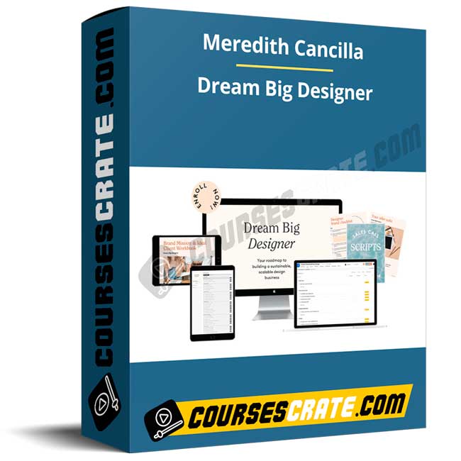Meredith Cancilla – Dream Big Designer 1 Meredith Cancilla – Dream Big Designer