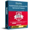 Mina Elias – Fundamentals of Amazon PPC Sponsored Products
