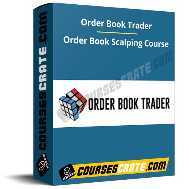 Order Book Trader – Order Book Scalping Course 1 Order Book Trader – Order Book Scalping Course