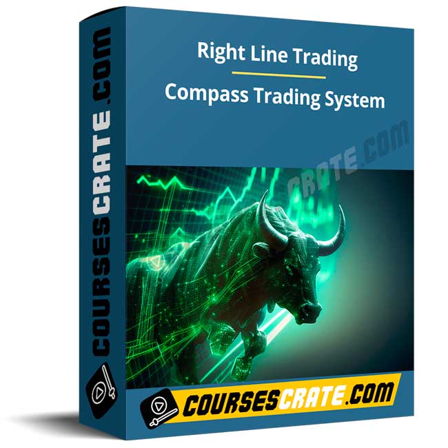 Right Line Trading – Compass Trading System 1 Right Line Trading – Compass Trading System