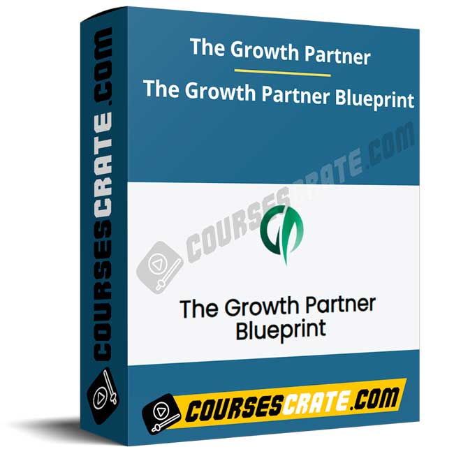 The Growth Partner – The Growth Partner Blueprint 1 The Growth Partner – The Growth Partner Blueprint