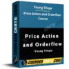 Young Tilopa – Price Action and Orderflow Course Young Tilopa – Price Action and Orderflow Course