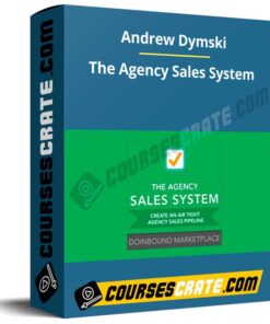 Andrew Dymski – The Agency Sales System