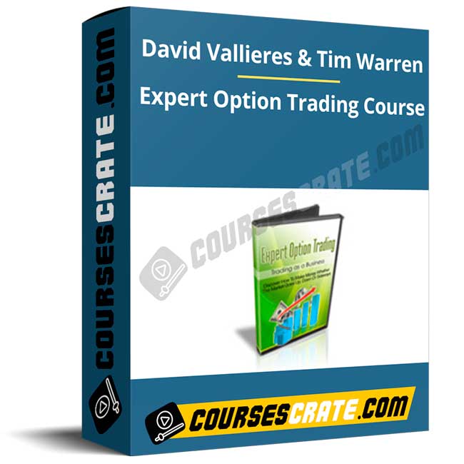 David Vallieres & Tim Warren – Expert Option Trading Course 1 David Vallieres & Tim Warren – Expert Option Trading Course