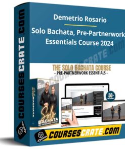 Demetrio Rosario – Solo Bachata, Pre-Partnerwork Essentials Course 2024