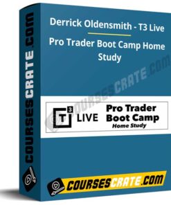 Derrick Oldensmith – T3 Live – Pro Trader Boot Camp Home Study