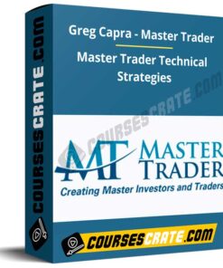 Greg Capra – Master Trader Technical Strategies