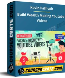 Kevin Paffrath – Build Wealth Making Youtube Videos