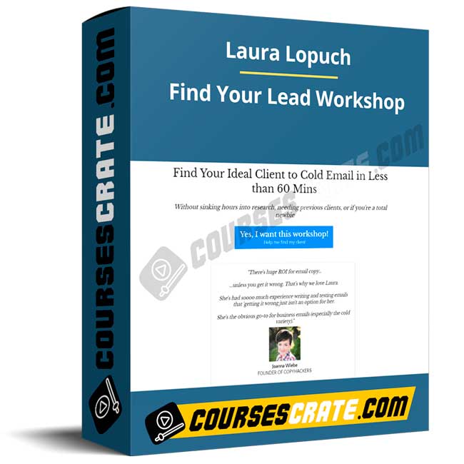 Laura Lopuch – Find Your Lead Workshop 1 Laura Lopuch – Find Your Lead Workshop