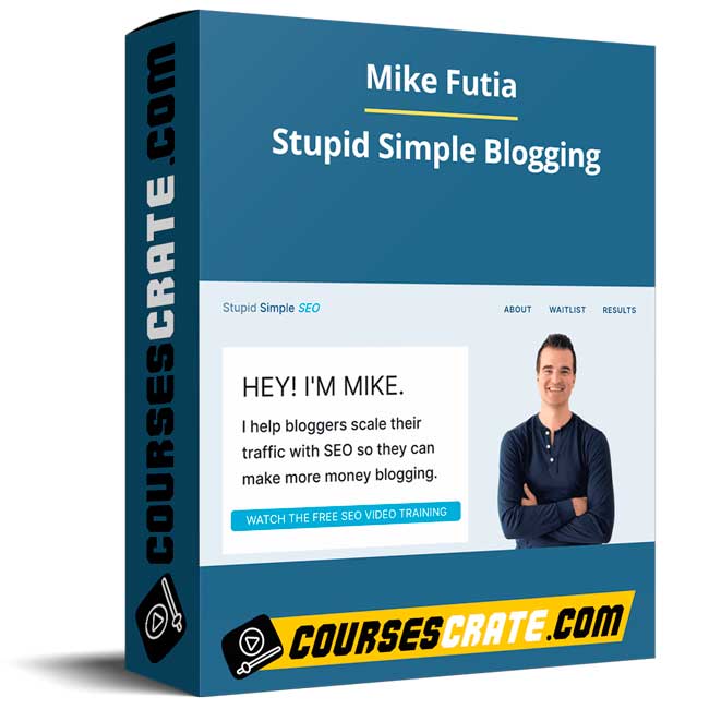 Mike Futia – Stupid Simple Blogging 1 Mike Futia – Stupid Simple Blogging