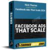 Nick Theriot – Facebook Ads That Scale 2024 Nick Theriot – Facebook Ads That Scale 2024