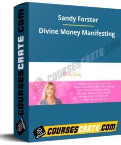 Sandy Forster – Divine Money Manifesting