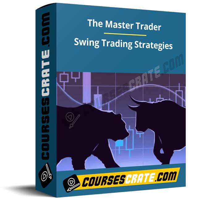 The Master Trader – Swing Trading Strategies 1 The Master Trader – Swing Trading Strategies