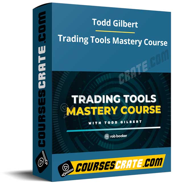 Todd Gilbert – Trading Tools Mastery Course 1 Todd Gilbert – Trading Tools Mastery Course