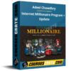 Adeel Chowdhry – Internet Millionaire Program + Update Adeel Chowdhry – Internet Millionaire Program + Update