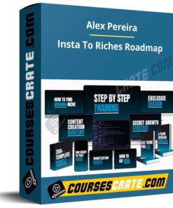 Alex Pereira – Insta To Riches Roadmap