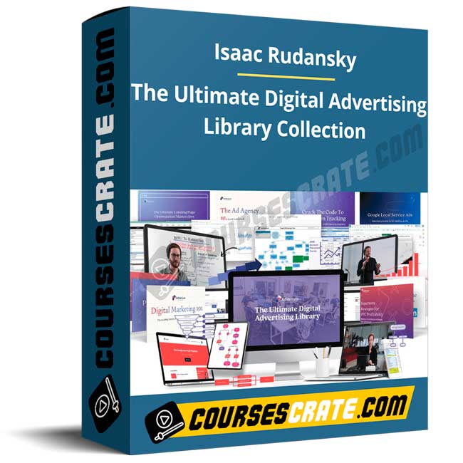 Isaac Rudansky – The Ultimate Digital Advertising Library Collection 1 Isaac Rudansky – The Ultimate Digital Advertising Library Collection