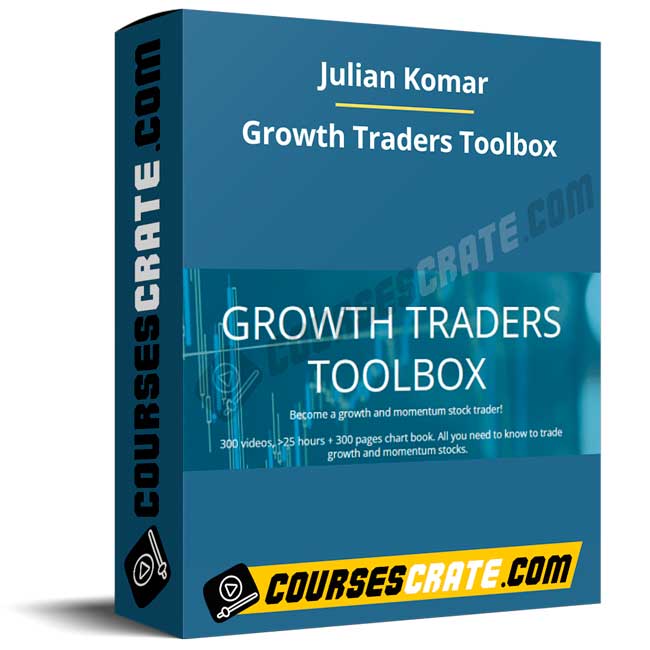 Julian Komar – Growth Traders Toolbox 1 Julian Komar – Growth Traders Toolbox