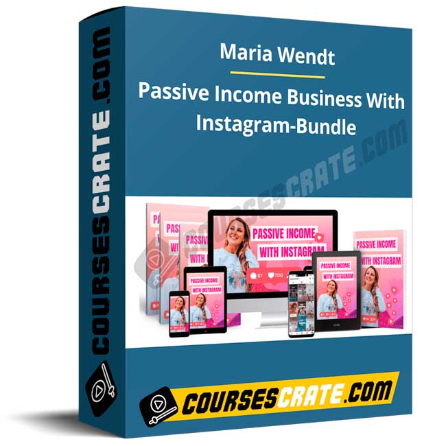 Maria Wendt – Passive Income Business With Instagram-Bundle 1 Maria Wendt – Passive Income Business With Instagram-Bundle