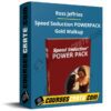 Ross Jeffries – Speed Seduction POWERPACK Gold Walkup